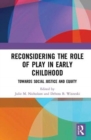 Image for Reconsidering The Role of Play in Early Childhood