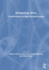 Image for Enterprising Africa  : transformation through entrepreneurship