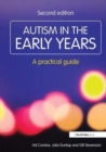 Image for Autism in the Early Years : A Practical Guide