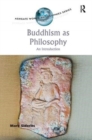 Image for Buddhism as Philosophy