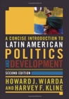 Image for A Concise Introduction to Latin American Politics and Development