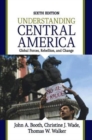 Image for Understanding Central America : Global Forces, Rebellion, and Change