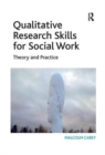 Image for Qualitative Research Skills for Social Work