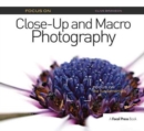 Image for Focus On Close-Up and Macro Photography (Focus On series)