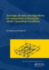 Image for Damage Models and Algorithms for Assessment of Structures under Operating Conditions