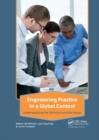 Image for Engineering Practice in a Global Context : Understanding the Technical and the Social