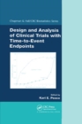 Image for Design and Analysis of Clinical Trials with Time-to-Event Endpoints