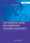 Image for The Essential Guide for Competent Teaching Assistants : Meeting the National Occupational Standards at Level 2