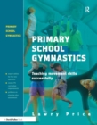 Image for Primary school gymnastics  : teaching movement action successfully