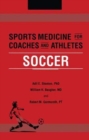 Image for Sports Medicine for Coaches and Athletes