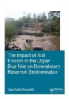 Image for The Impact of Soil Erosion in the Upper Blue Nile on Downstream Reservoir Sedimentation