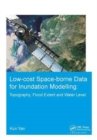 Image for Low-cost space-borne data for inundation modelling: topography, flood extent and water level