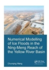 Image for Numerical Modelling of Ice Floods in the Ning-Meng Reach of the Yellow River Basin
