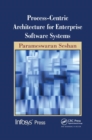 Image for Process-centric architecture for enterprise software systems
