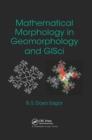 Image for Mathematical Morphology in Geomorphology and GISci