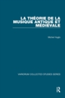 Image for La theorie de la musique antique et mâediâevale