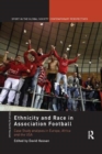 Image for Ethnicity and Race in Association Football