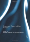 Image for Drama and Theatre in Urban Contexts