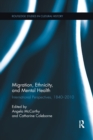 Image for Migration, Ethnicity, and Mental Health