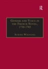 Image for Gender and voice in the French novel, 1730-1782