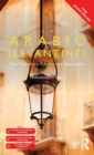 Image for Colloquial Arabic (Levantine) : The Complete Course for Beginners