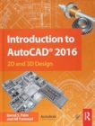 Image for Introduction to AutoCAD 2016  : 2D and 3D design