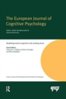 Image for Modelling Word Recognition and Reading Aloud : A Special Issue of the European Journal of Cognitive Psychology