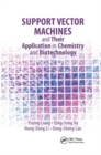 Image for Support Vector Machines and Their Application in Chemistry and Biotechnology