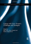 Image for Coping with Crisis: Europe’s Challenges and Strategies