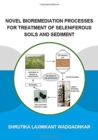 Image for Novel bioremediation processes for treatment of seleniferous soils and sediment
