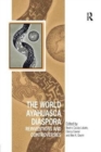 Image for The world Ayahuasca diaspora  : reinventions and controversies