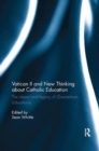 Image for Vatican II and New Thinking about Catholic Education