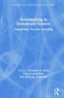 Image for Sensemaking in Elementary Science