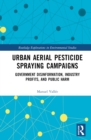 Image for Urban Aerial Pesticide Spraying Campaigns