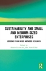 Image for Sustainability and small and medium-sized enterprises  : lessons from mixed methods research