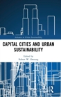 Image for Capital Cities and Urban Sustainability