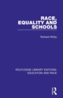 Image for Race, Equality and Schools