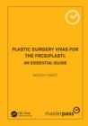 Image for Plastic Surgery Vivas for the FRCS (Plast)