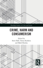 Image for Crime, harm and consumerism