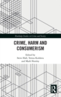 Image for Crime, Harm and Consumerism