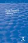 Image for Social Theory and Psychoanalysis in Transition