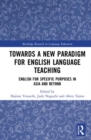 Image for Towards a New Paradigm for English Language Teaching