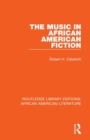 Image for The Music in African American Fiction