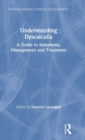 Image for Understanding dyscalculia  : a guide to symptoms, management and treatment