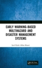 Image for Early Warning-Based Multihazard and Disaster Management Systems