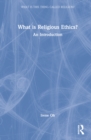 Image for What is Religious Ethics?