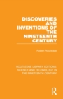 Image for Discoveries and Inventions of the Nineteenth Century