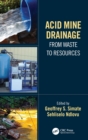 Image for Acid mine drainage  : chemistry, effects and treatment