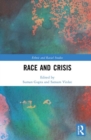 Image for Race and crisis