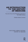 Image for An Introduction to the History of Medicine